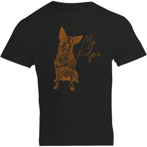 My Kelpie - Unisex Tee - Graphic Tees Australia