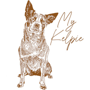 My Kelpie - Unisex Tee - Graphic Tees Australia