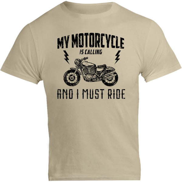 My Motorcycle Is Calling - Unisex Tee - Graphic Tees Australia