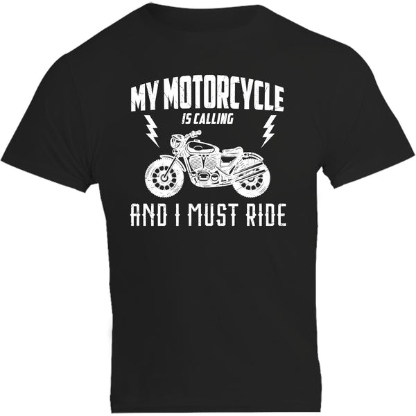 My Motorcycle Is Calling - Unisex Tee - Graphic Tees Australia