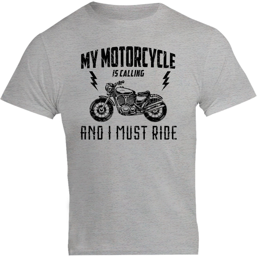 My Motorcycle Is Calling - Unisex Tee - Plus Size