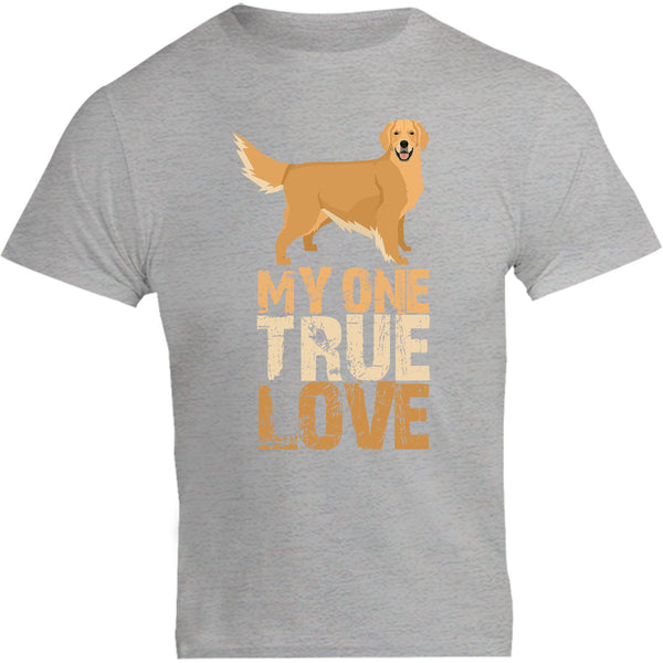 My One True Love Golden Retriever - Unisex Tee - Plus Size