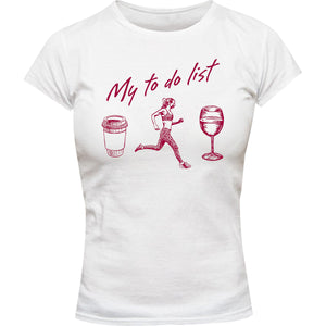 My To Do List - Ladies Slim Fit Tee - Graphic Tees Australia