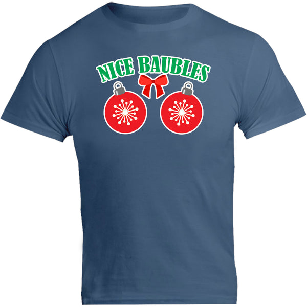 Nice Baubles - Unisex Tee