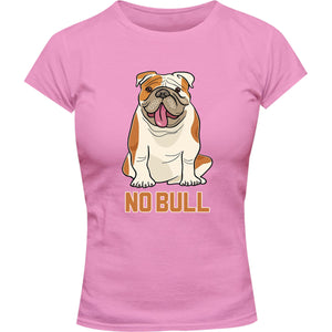 No Bull - Ladies Slim Fit Tee - Graphic Tees Australia