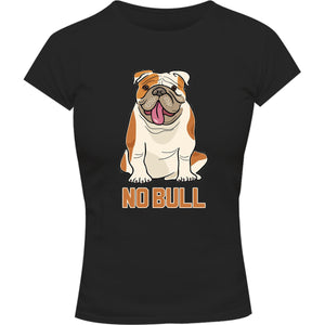 No Bull - Ladies Slim Fit Tee - Graphic Tees Australia