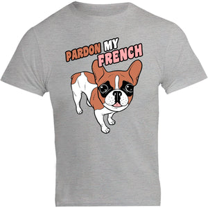 Pardon My French - Unisex Tee - Plus Size - Graphic Tees Australia