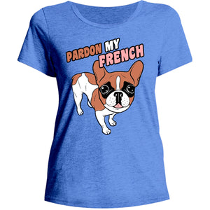 Pardon My French - Ladies Relaxed Fit Tee - Graphic Tees Australia