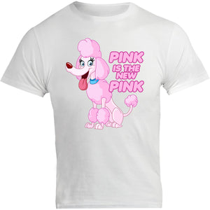 Pink Is The New Pink - Unisex Tee - Graphic Tees Australia