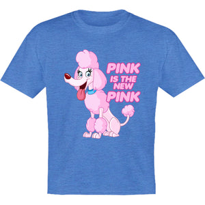 Pink Is The New Pink - Youth & Infant Tee - Graphic Tees Australia