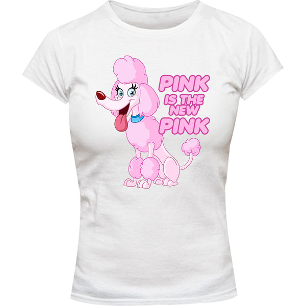 Pink Is The New Pink - Ladies Slim Fit Tee - Graphic Tees Australia