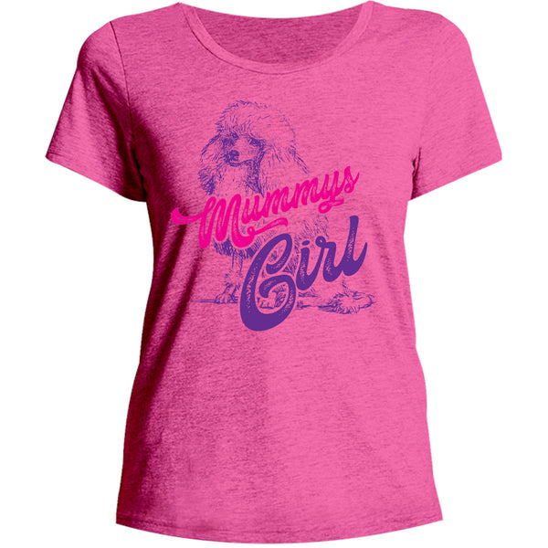 Poodle Mummy's Girl - Ladies Relaxed Fit Tee - Graphic Tees Australia