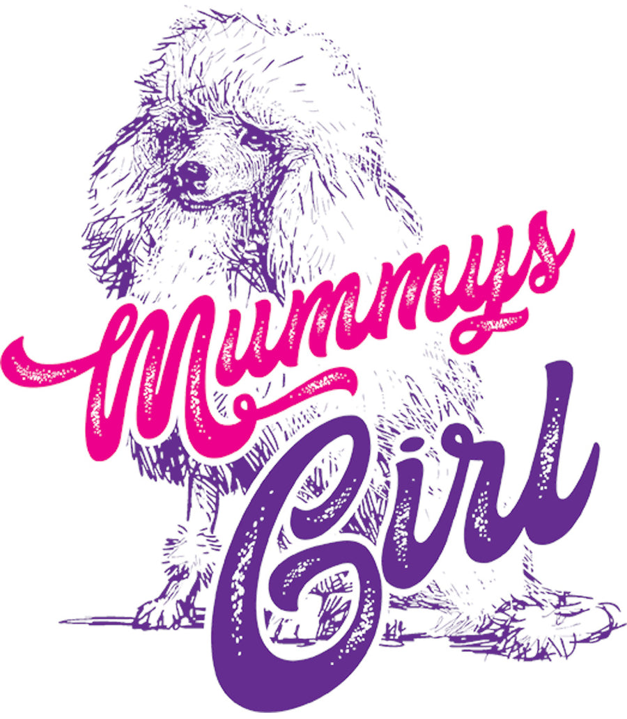 Poodle Mummy's Girl - Unisex Tee - Graphic Tees Australia