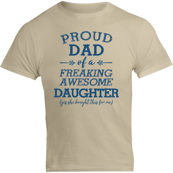 Proud Dad Awesome Daughter - Unisex Tee - Graphic Tees Australia