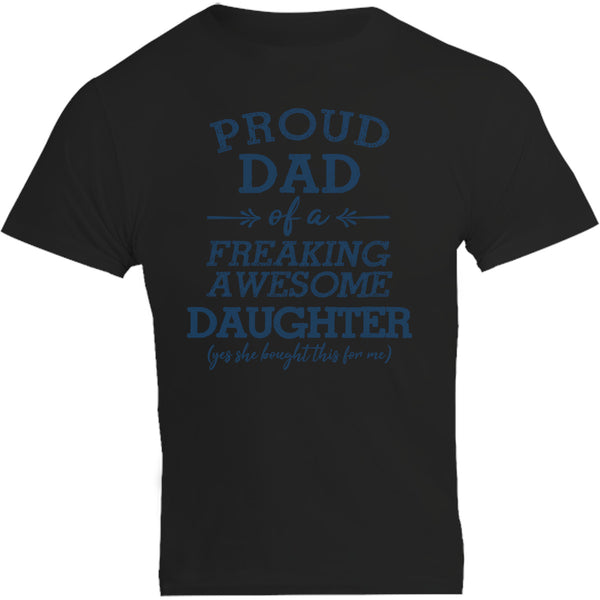 Proud Dad Awesome Daughter - Unisex Tee - Graphic Tees Australia