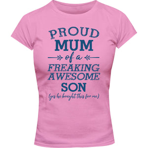 Proud Mum Awesome Son - Ladies Slim Fit Tee - Graphic Tees Australia