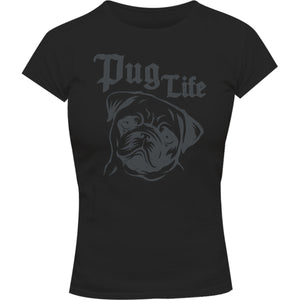 Pug Life - Ladies Slim Fit Tee - Graphic Tees Australia