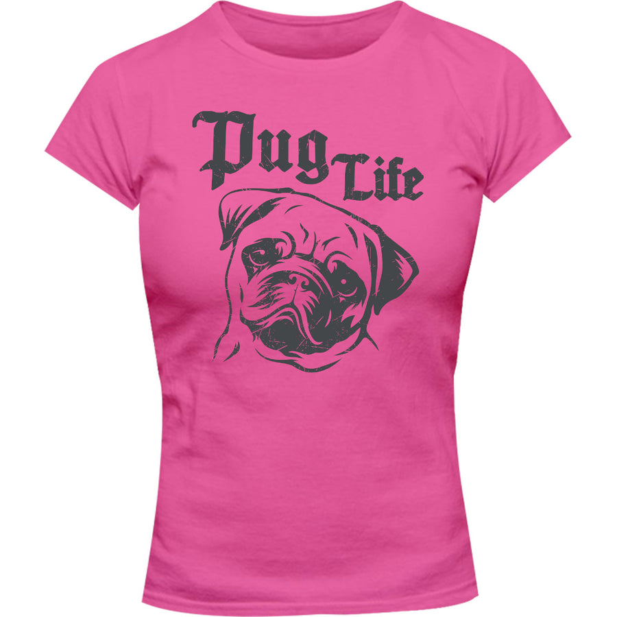 Pug Life - Ladies Slim Fit Tee - Graphic Tees Australia