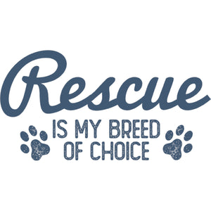 Rescue Is My Breed Of Choice - Ladies Slim Fit Tee - Graphic Tees Australia