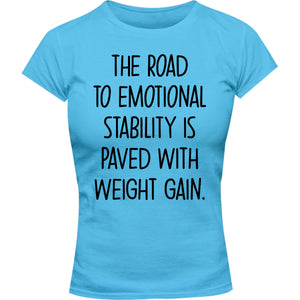 Road To Emotional Stability - Ladies Slim Fit Tee - Graphic Tees Australia