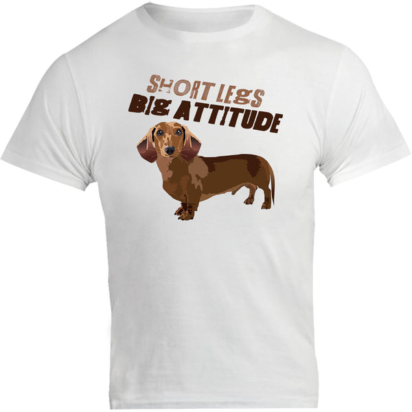 Short Legs Big Attitude - Unisex Tee - Graphic Tees Australia