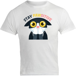 Stay Pawsitive - Unisex Tee - Graphic Tees Australia