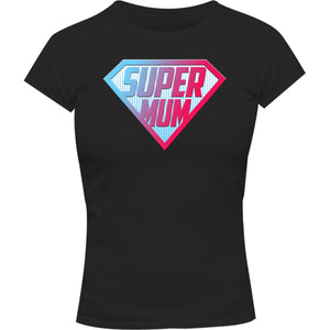 Super Mum - Ladies Slim Fit Tee - Graphic Tees Australia