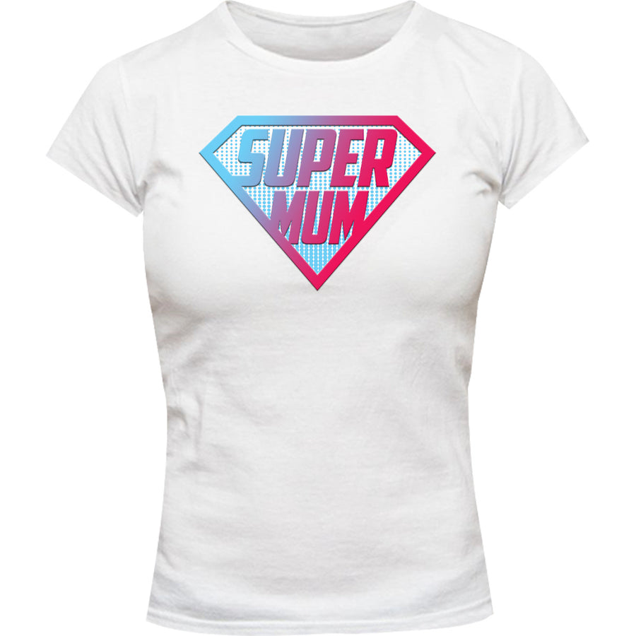 Super Mum - Ladies Slim Fit Tee - Graphic Tees Australia