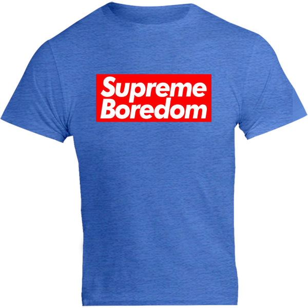 Supreme Boredom - Unisex Tee - Graphic Tees Australia