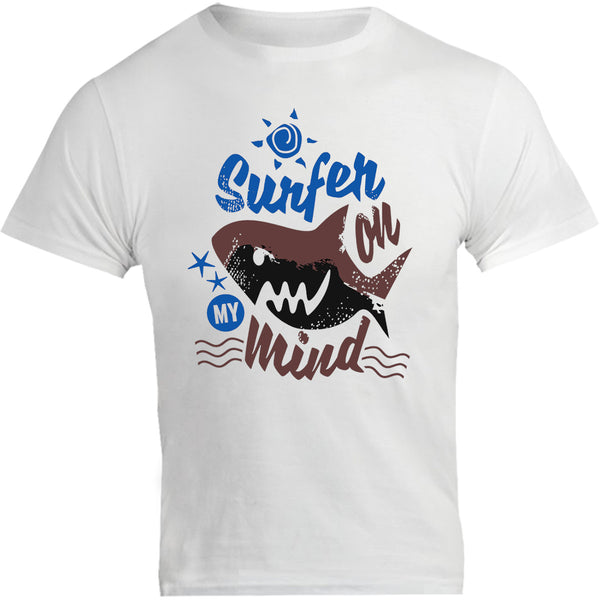 Surfer On My Mind - Unisex Tee - Graphic Tees Australia