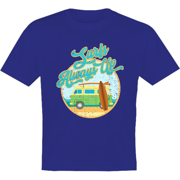 Surfs Always Up - Youth & Infant Tee - Graphic Tees Australia