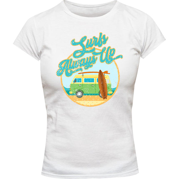 Surfs Always Up - Ladies Slim Fit Tee - Graphic Tees Australia