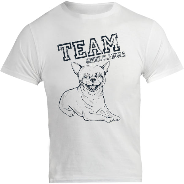 Team Chihuahua - Unisex Tee - Graphic Tees Australia