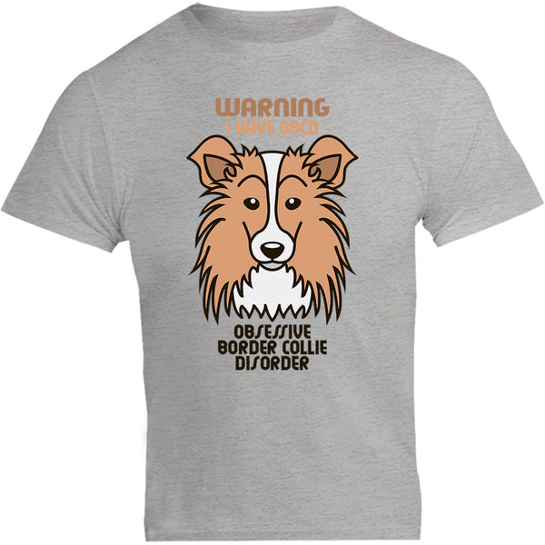 Warning I Have OBCD - Unisex Tee - Graphic Tees Australia