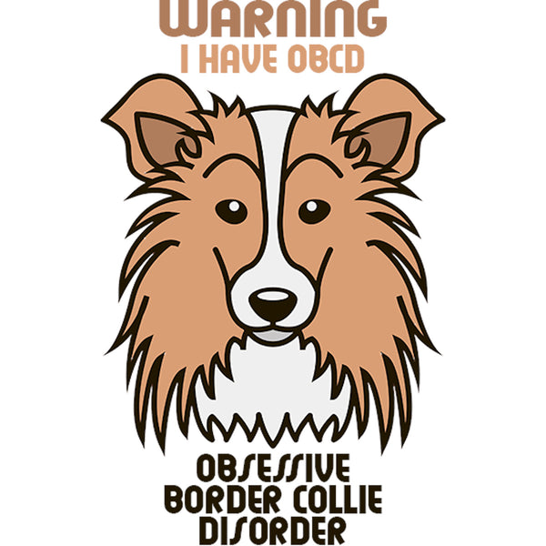 Warning I Have OBCD - Unisex Tee - Graphic Tees Australia