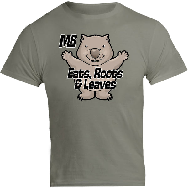 Wombat Eats Roots & Leaves - Unisex Tee - Graphic Tees Australia