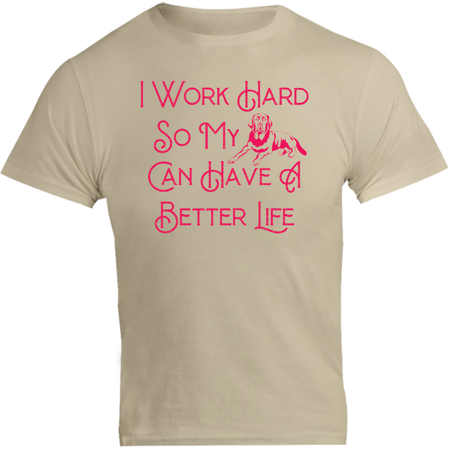 Work Hard For My Labrador - Unisex Tee - Graphic Tees Australia