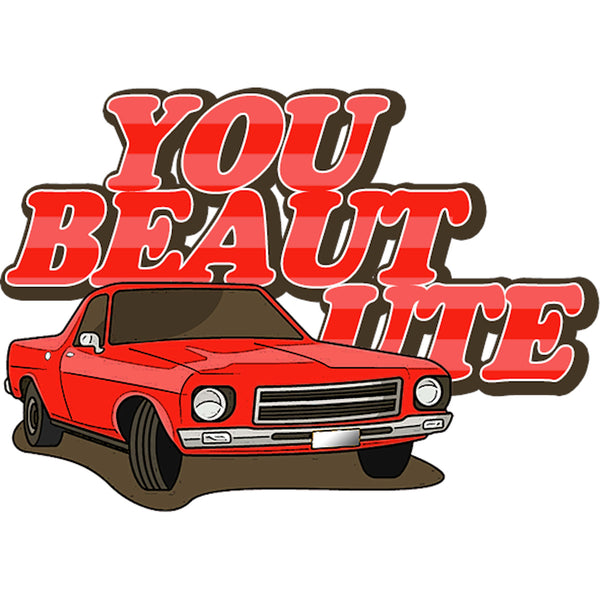 You Beaut Ute - Unisex Tee - Graphic Tees Australia