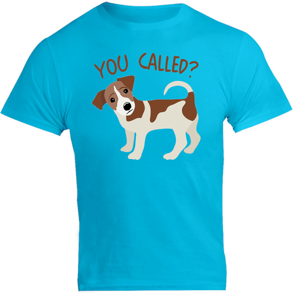 You Called? - Unisex Tee