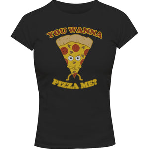 You Wanna Pizza Me - Ladies Slim Fit Tee - Graphic Tees Australia