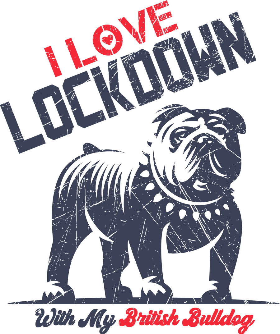 Lockdown With My British Bulldog - Ladies Relaxed Fit Tee - Graphic Tees Australia