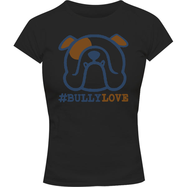 #bullylove - Ladies Slim Fit Tee