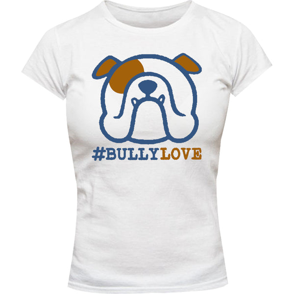 #bullylove - Ladies Slim Fit Tee