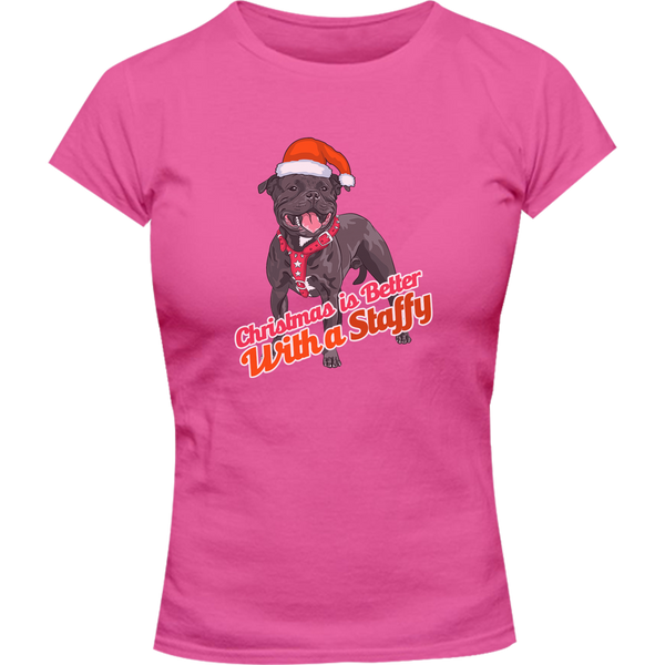 Christmas Is Better With A Staffy - Ladies Slim Fit Tee